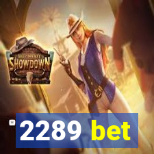 2289 bet